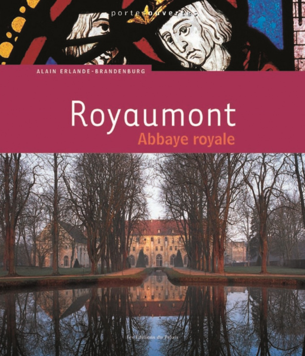Knjiga Royaumont - abbaye royale Erlande-Brandenburg