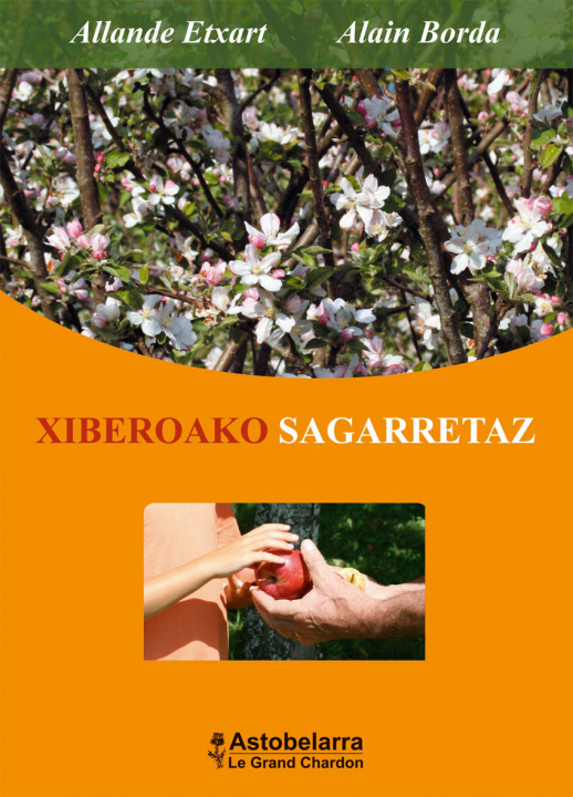 Boek Xiberoako sagarretaz Borda A. Etxart