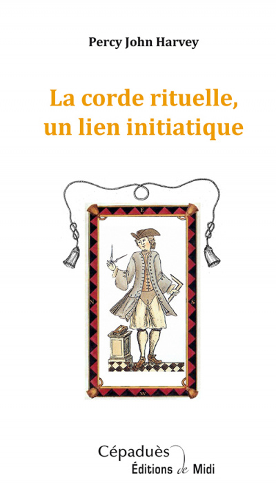 Kniha La corde rituelle, un lien initiatique John Harvey