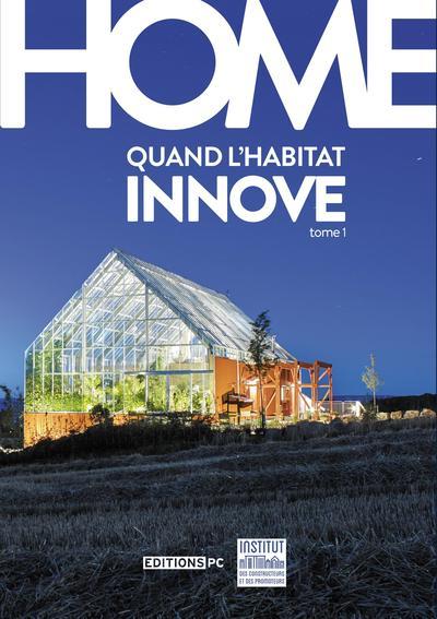 Kniha Home Quand L Habitat Innove Tome 1 BUROT/D ORSO