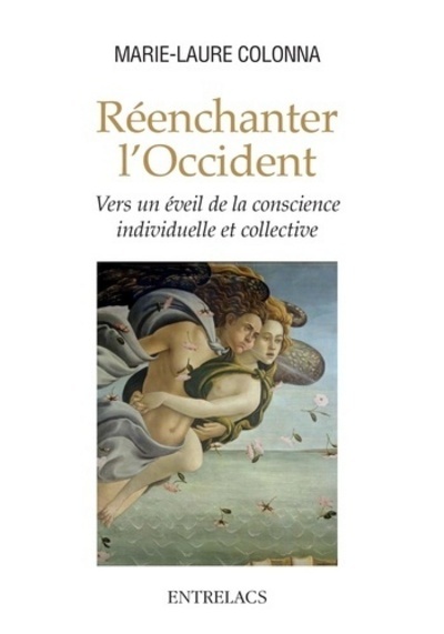 Kniha Réenchanter l'Occident - Vers un éveil de la conscience individuelle et collective MARIE-LAURE COLONNA