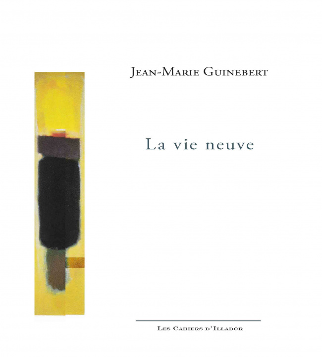 Book LA VIE NEUVE GUINEBERT