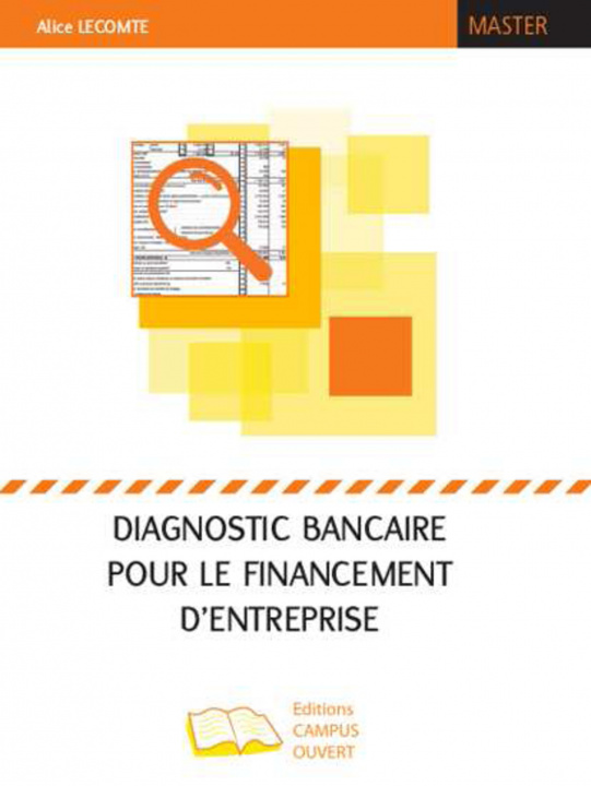 Kniha Diagnostic bancaire pour le financement d'entreprise Lecomte