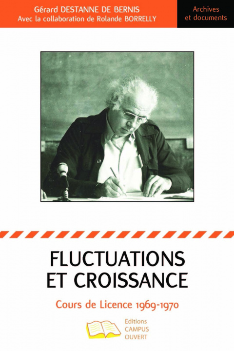 Kniha FLUCTUATIONS ET CROISSANCE Destanne De Bernis