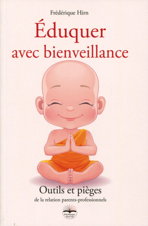 Knjiga Éduquer avec bienveillance Hirn