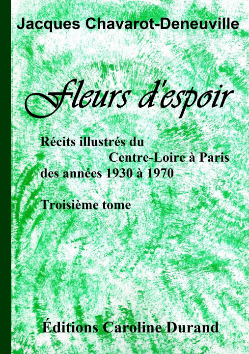 Knjiga Fleurs d'espoir Chavarot-Den