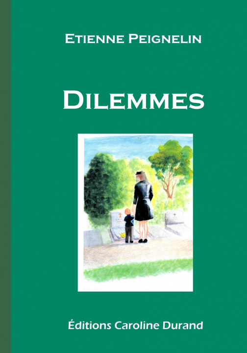 Kniha Dilemmes Peignelin