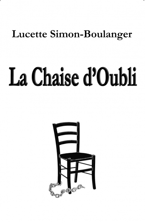 Boek La Chaise d'Oubli Simon-Boulanger