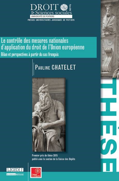Книга LE CONTRÔLE DES MESURES NATIONALES D'APPLICATION DU DROIT DE L'UNION  EUROPÉENNE Chatelet p.