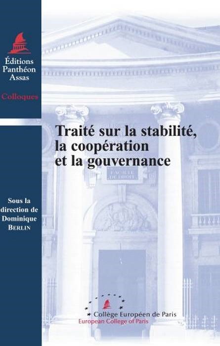 Knjiga TRAITÉ SUR LA STABILITÉ, LA COOPÉRATION ET LA GOUVERNANCE BERLIN D.