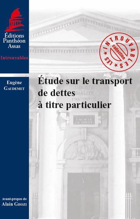 Kniha ETUDE SUR LE TRANSPORT DE DETTES À TITRE PARTICULIER Gaudemet