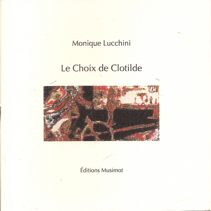 Book Le Choix de Clotilde Lucchini