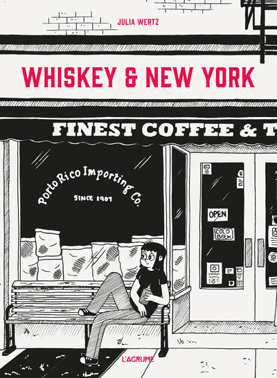 Kniha Whiskey & New York Julia Wertz