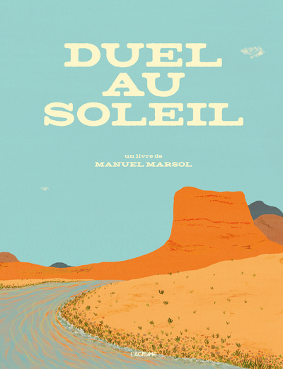 Kniha Duel au soleil Manuel Marsol