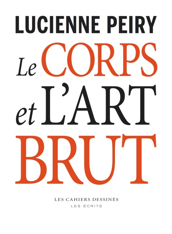 Kniha Le corps et l'art brut Peiry
