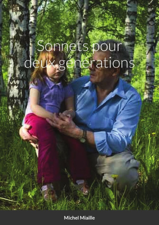 Книга Sonnets pour deux générations Michel Miaille