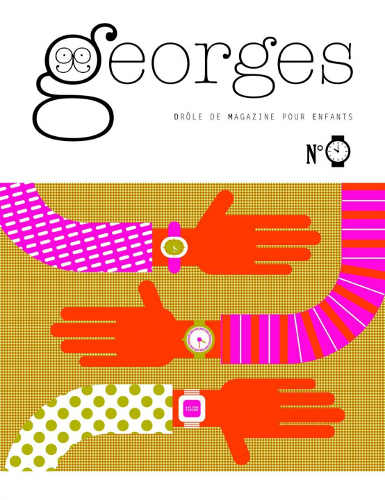 Kniha Magazine Georges n°22 - Montre collegium