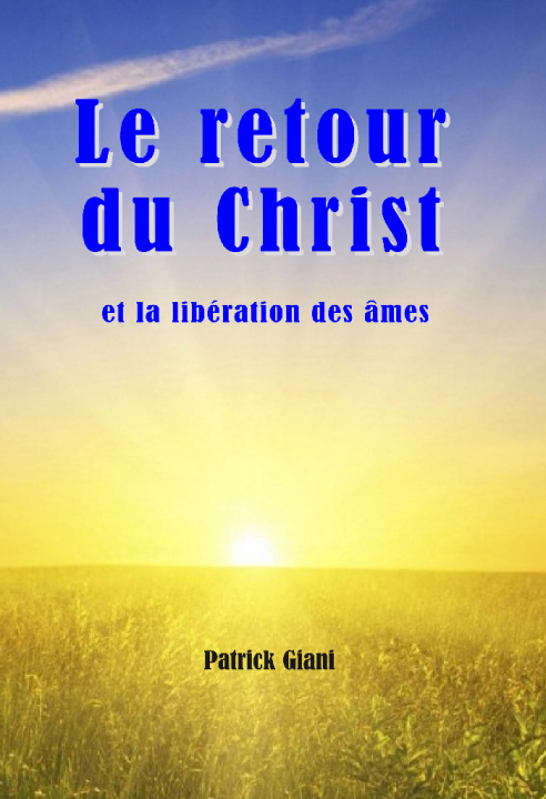 Kniha Le retour du Christ et la libération des âmes Matthieu