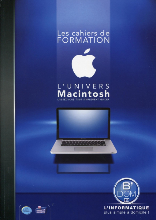 Könyv L'univers Macintosh Collectif B'Dom