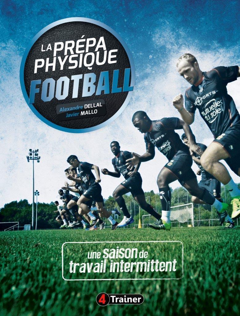 Kniha La préparation physique football (tome 2) DELLAL