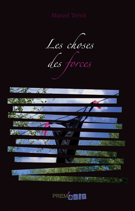 Knjiga Les choses des forces Trévit