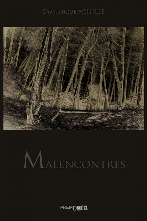 Buch Malencontres ACHILLE