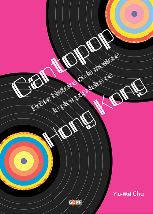 Kniha Cantopop – Brève histoire de la musique la plus populaire de Hong Kong Chu