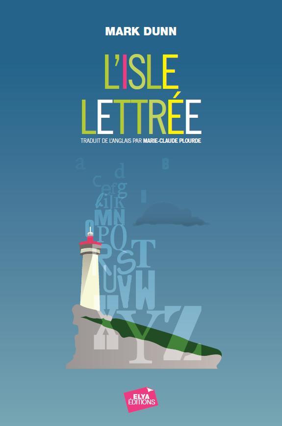 Kniha L'ISLE LETTREE - Un roman de lettres DUNN
