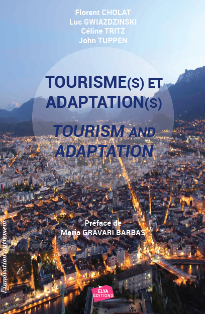 Kniha TOURISME(S) ET ADAPTATION(S) - TOURISM AND ADAPTATION Gwiazdzinski