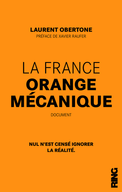 Carte La France Orange Mécanique Laurent Obertone