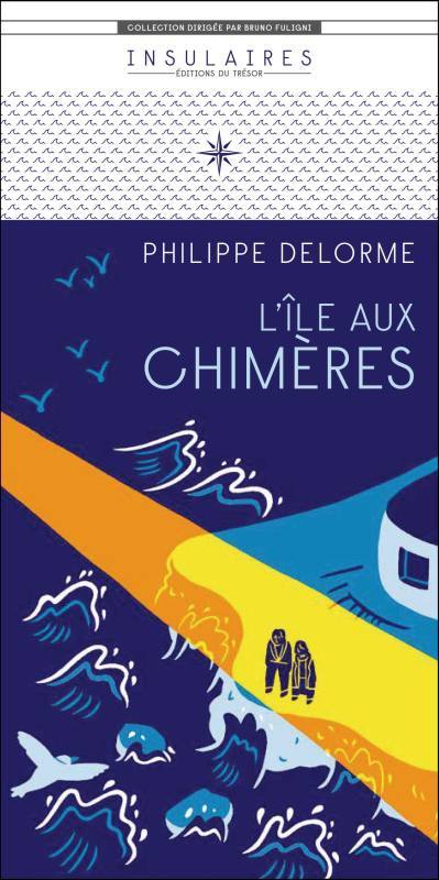 Boek L'île aux chimères Delorme