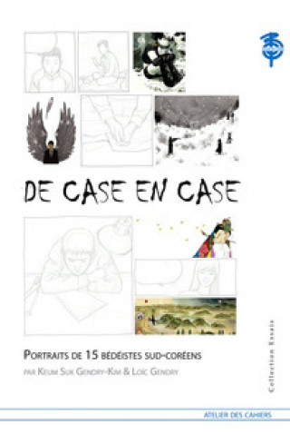 Knjiga De Case En Case GENDRY LOIC / GENDRY-KIM KEUM SUK