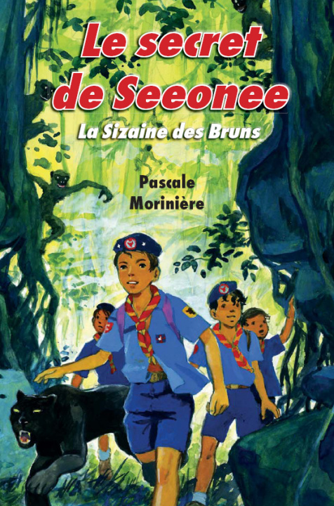 Kniha Le secret de Seeonee (La sizaine des Bruns 3) Pascale