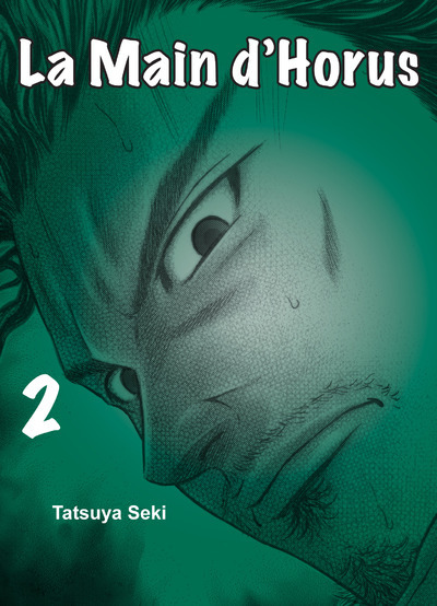 Knjiga La main d'Horus T02 Tatsuya Seki