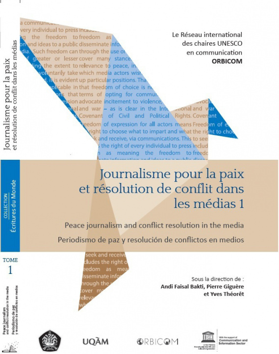 Książka JOURNALISME POUR LA PAIX ET RESOLUTION DE CONFLIT DANS LES MEDIAS I BAKTI ANDI FAISAL