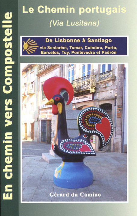 Knjiga Guide du chemin Portugais du Camino
