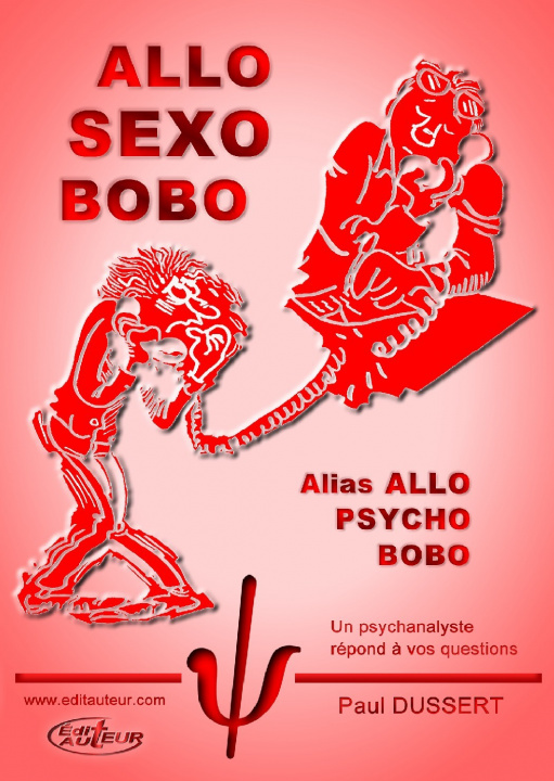 Kniha ALLO SEXO BOBO alias Allo Psycho Bobo Dussert