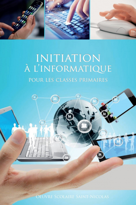 Boek Initiation à l'informatique pour les classes primaires Carcassonne