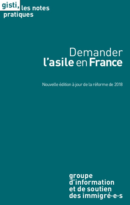 Книга Demander l'asile en France, 2e édition gisti