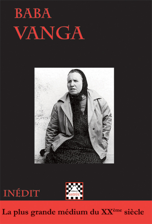 Könyv Baba Vanga. La plus grande médium du XXème siècle Rina