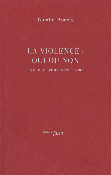 Knjiga La Violence : oui ou non Gunther Anders