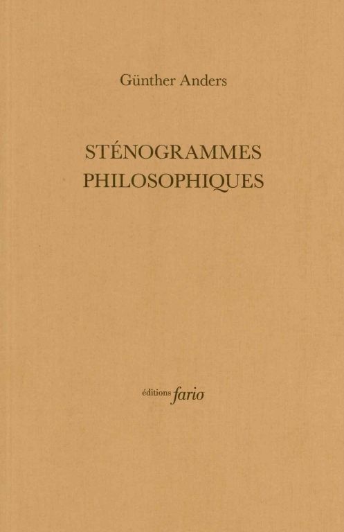 Kniha Sténogrammes philosophiques Gunther Anders