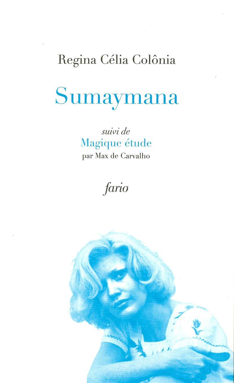 Knjiga Sumaymana Regina Celia Colonia