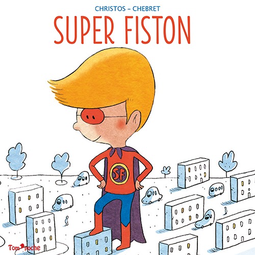 Knjiga SUPER FISTON CHRISTOS/SÉBASTIEN CHEBRET