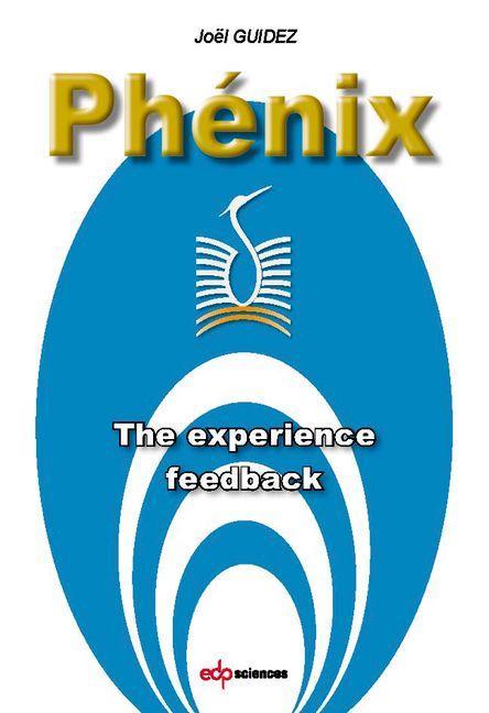 Kniha PHENIX THE EXPERIENCE FEEDBACK GUIDEZ