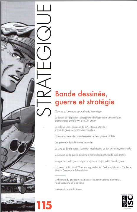 Kniha Revue Stratégique n° 115 - Bande dessinée, guerre et stratégie de Lespinois