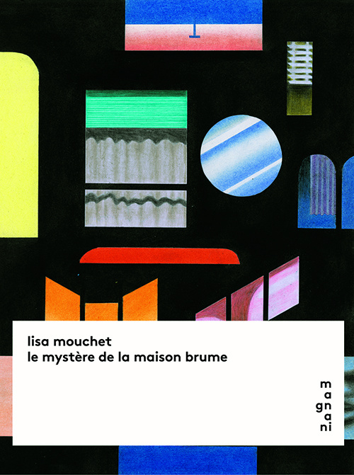 Knjiga Le mystère de la maison brume Lisa Mouchet
