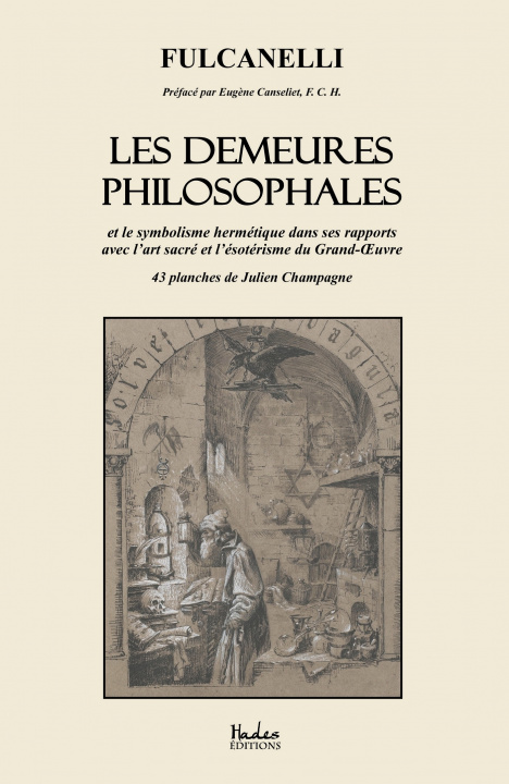 Kniha Les Demeures philosophales Fulcanelli