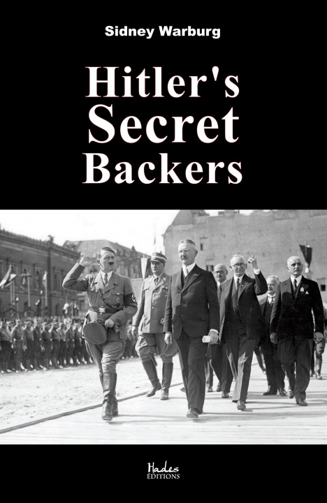 Kniha Hitler's Secret Backers Sidney Warburg