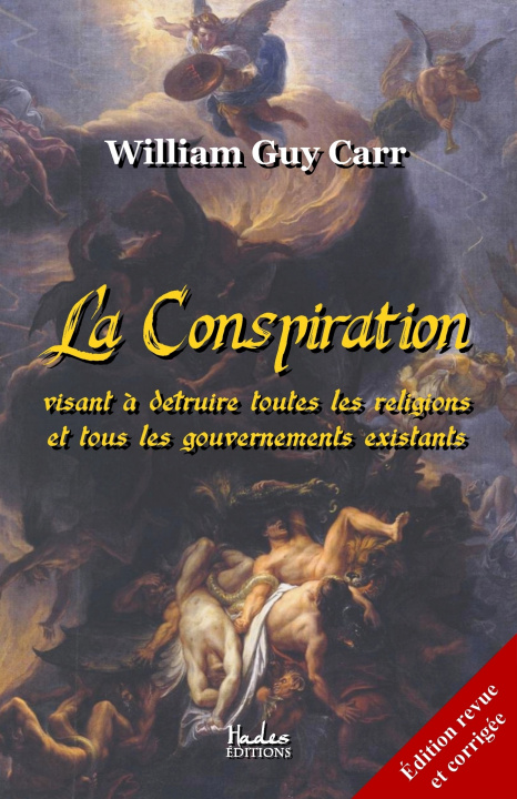 Kniha La Conspiration William Guy Carr
